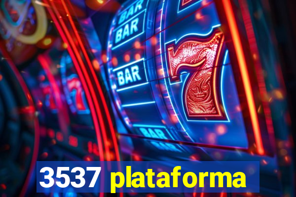 3537 plataforma